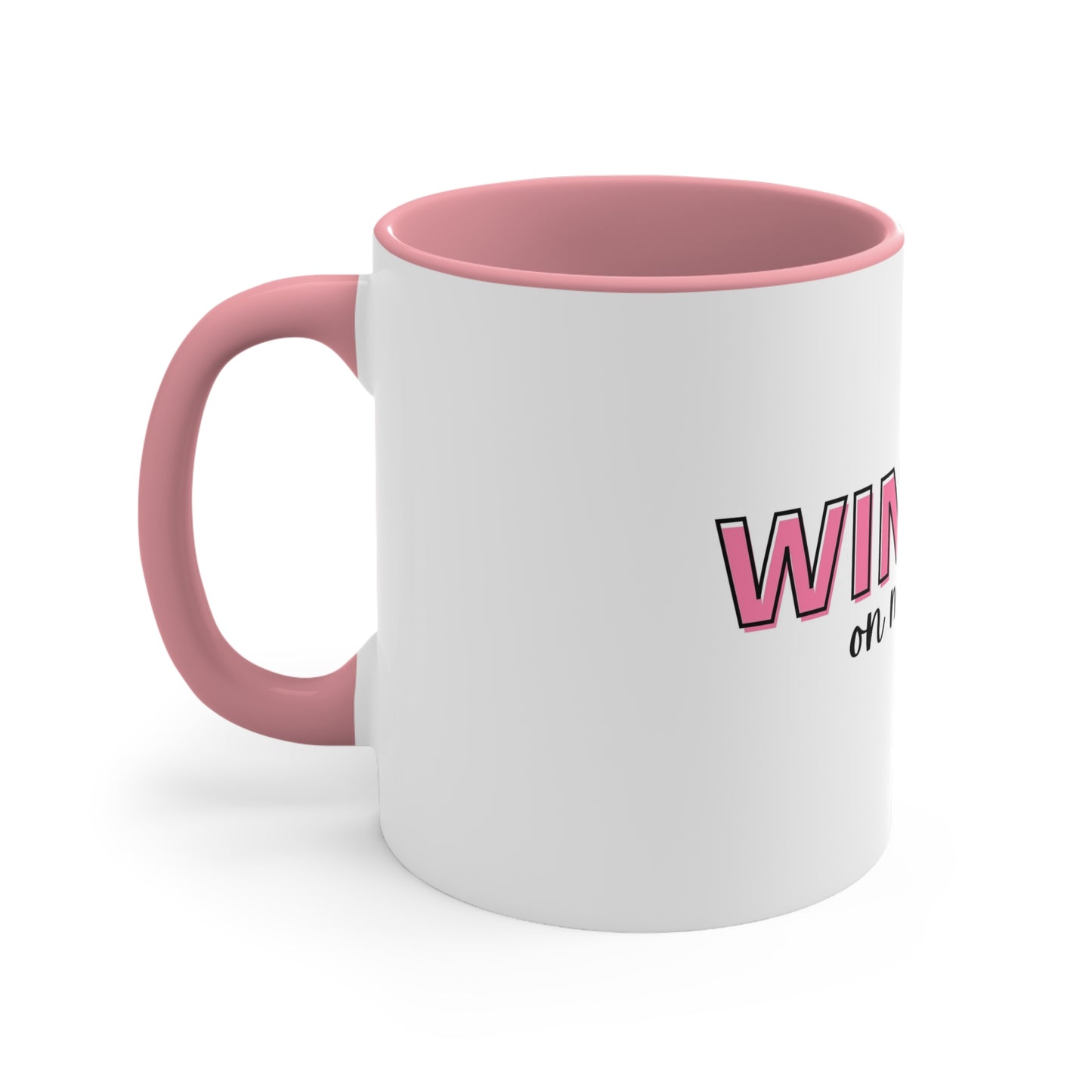 Winning On My Terms Accent Mug, 11oz