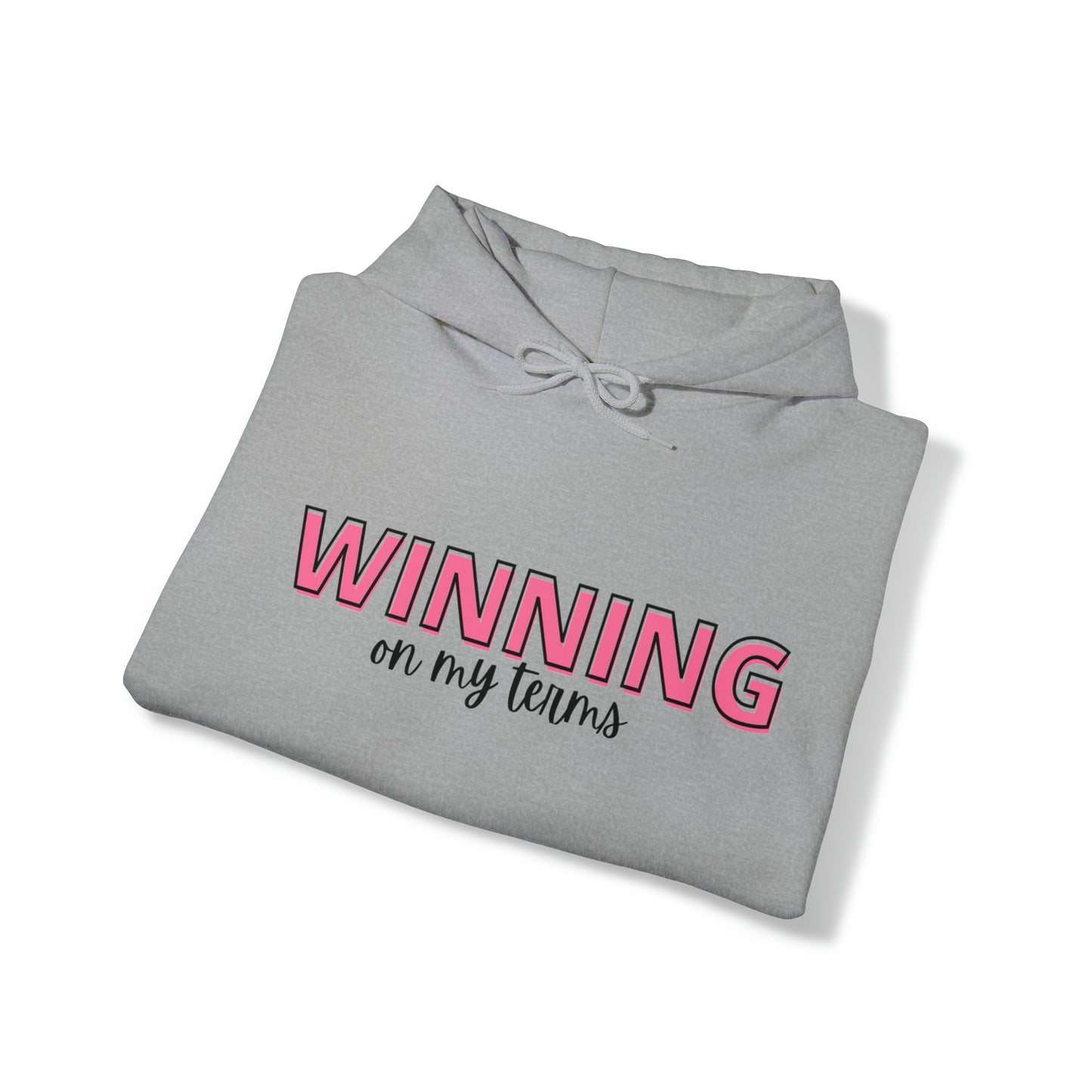 Winning On My Terms- Heavy Blend™ Hooded Unisex Sweatshirt