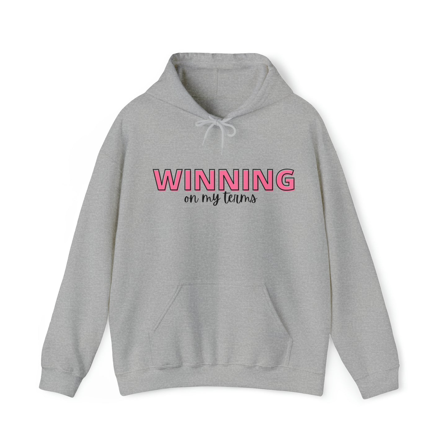 Winning On My Terms- Heavy Blend™ Hooded Unisex Sweatshirt