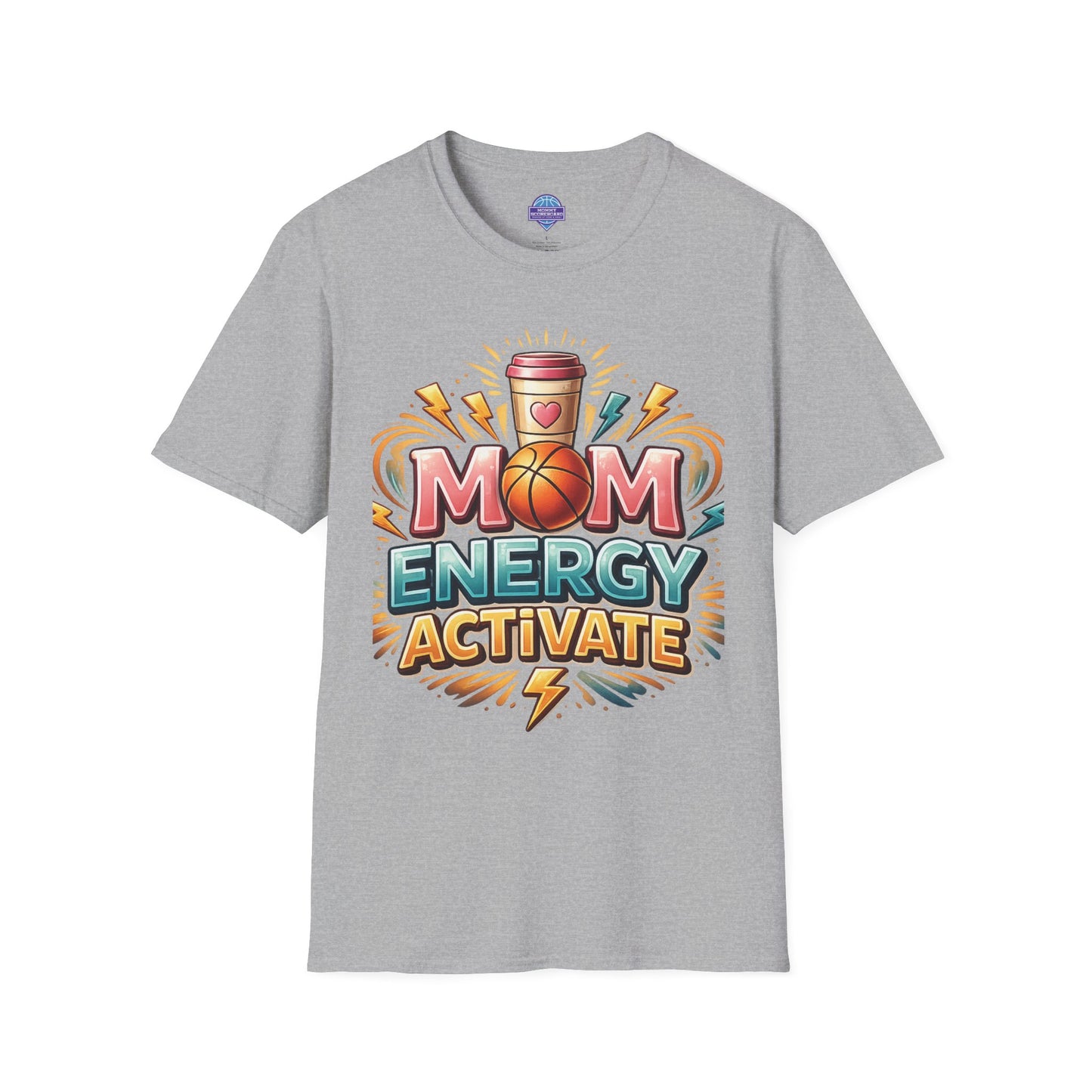 Mom Energy Activate T-Shirt — Basketball & Coffee