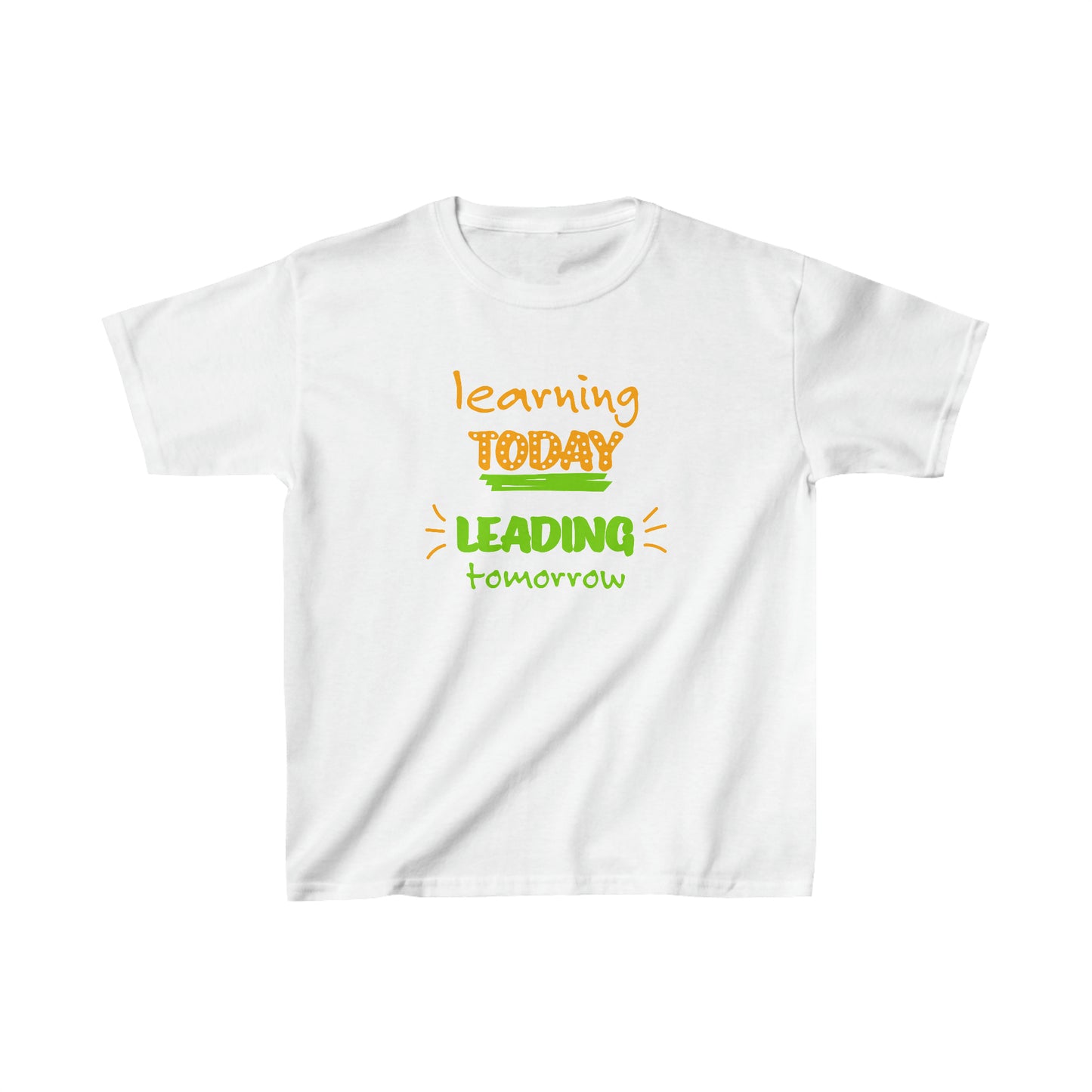 KIDS - Learning Today Leading Tomorrow T-shirt