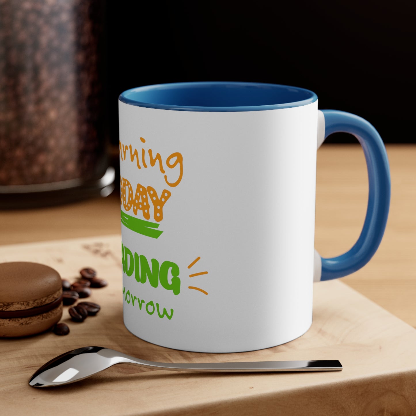 Learning Today Leading Tomorrow Accent Mug, 11oz