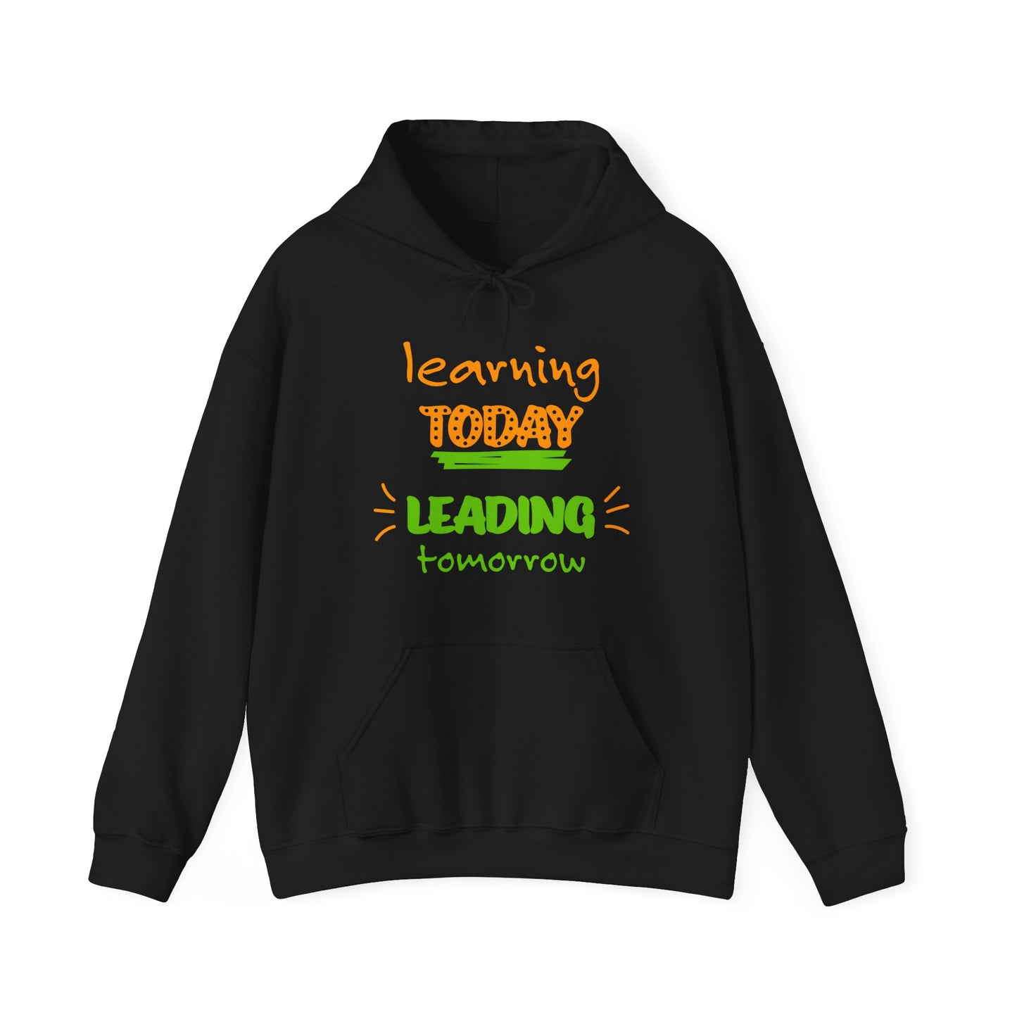 Learning Today Leading Tomorrow - Heavy Blend™ Hooded Sweatshirt