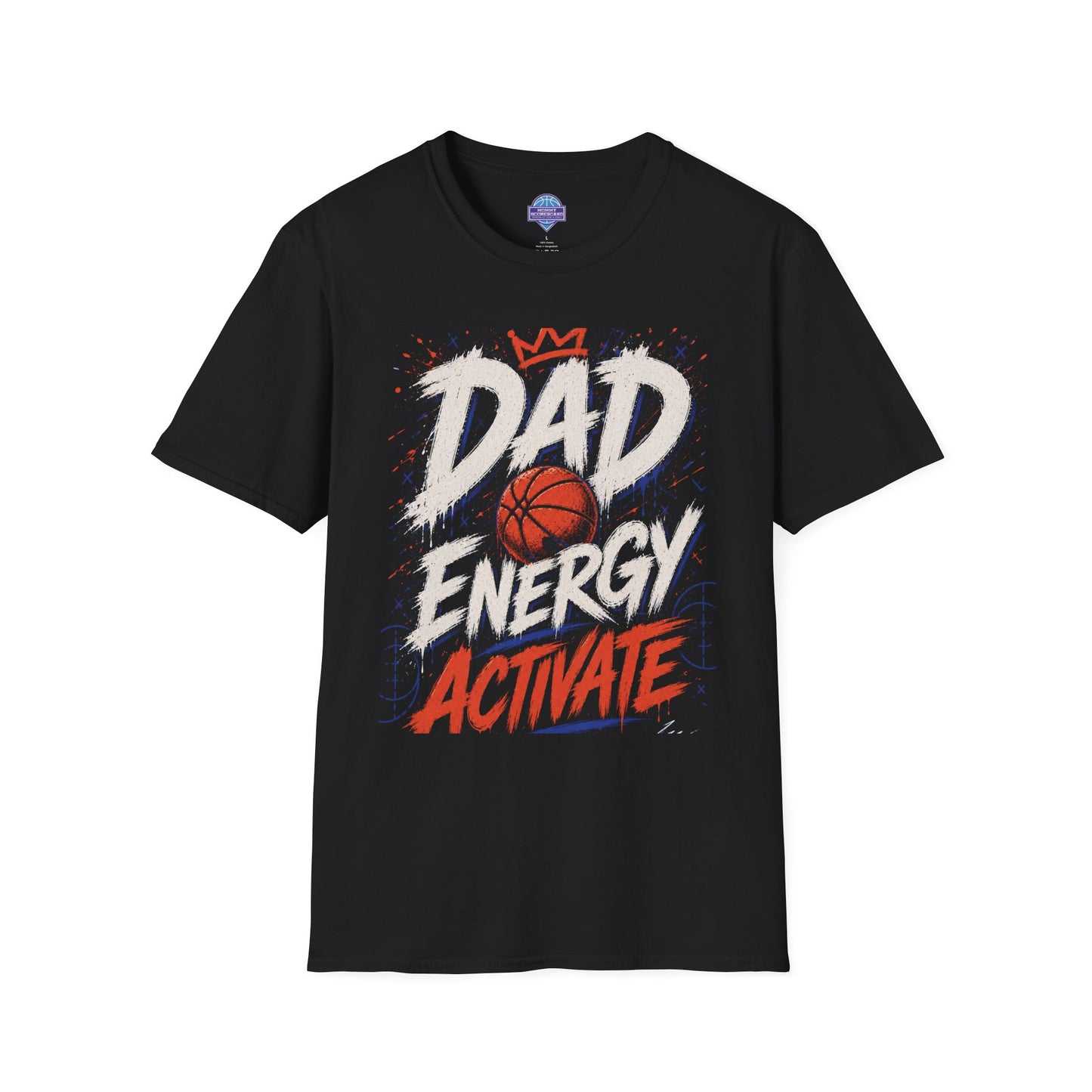 Dad Energy Activate T-Shirt —Championship Basketball