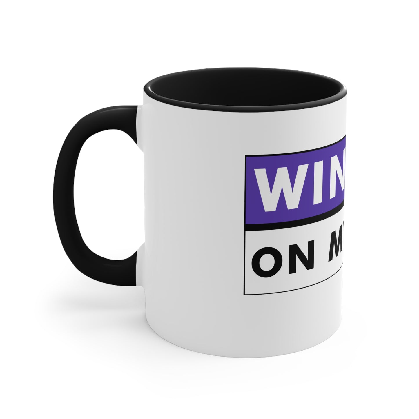 Winning On My Terms Accent Coffee Mug, 11oz