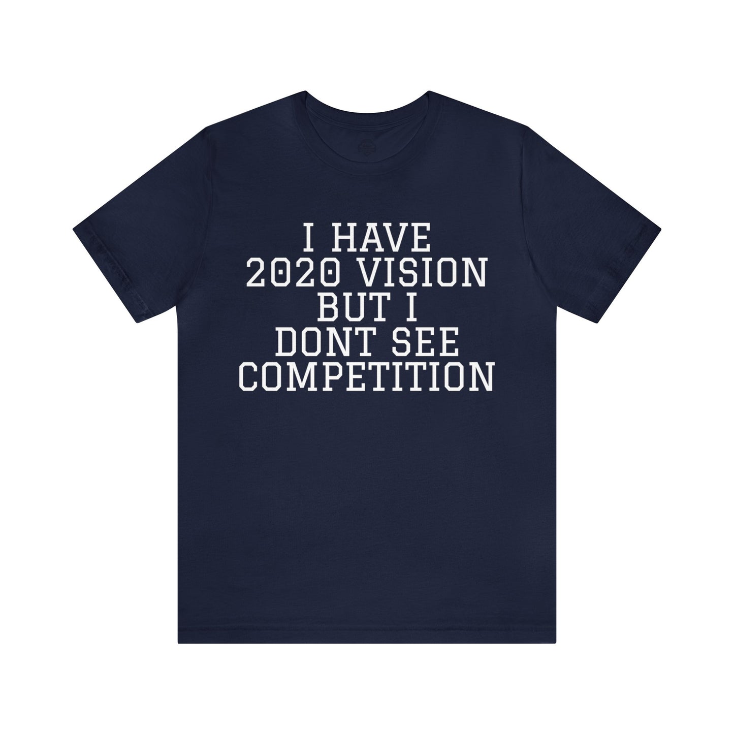 2020 VISION Unisex T-shirt (BOLD)