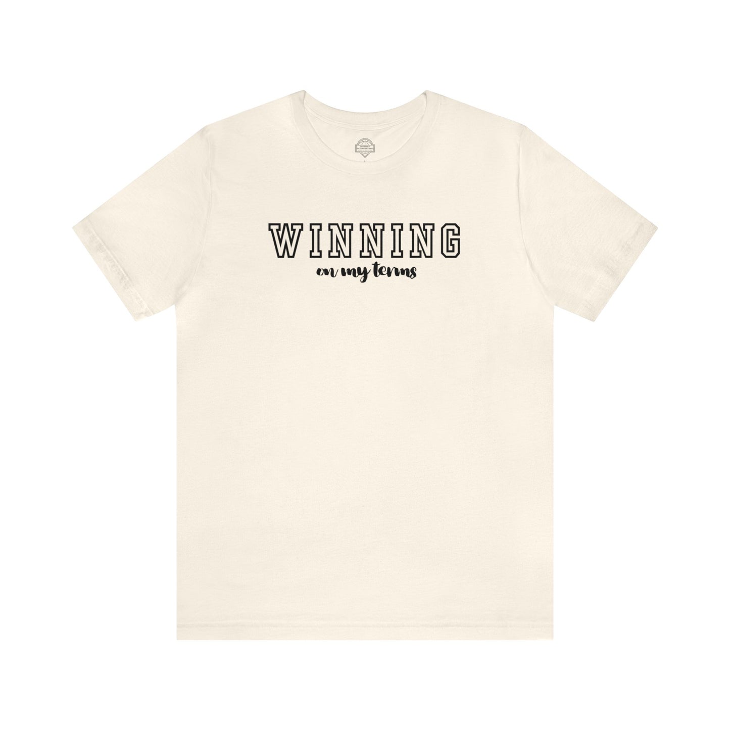 Winning On My Terms Unisex T-Shirt (Black Print)