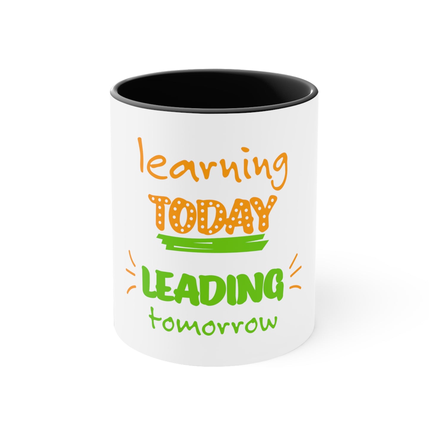 Learning Today Leading Tomorrow Accent Mug, 11oz