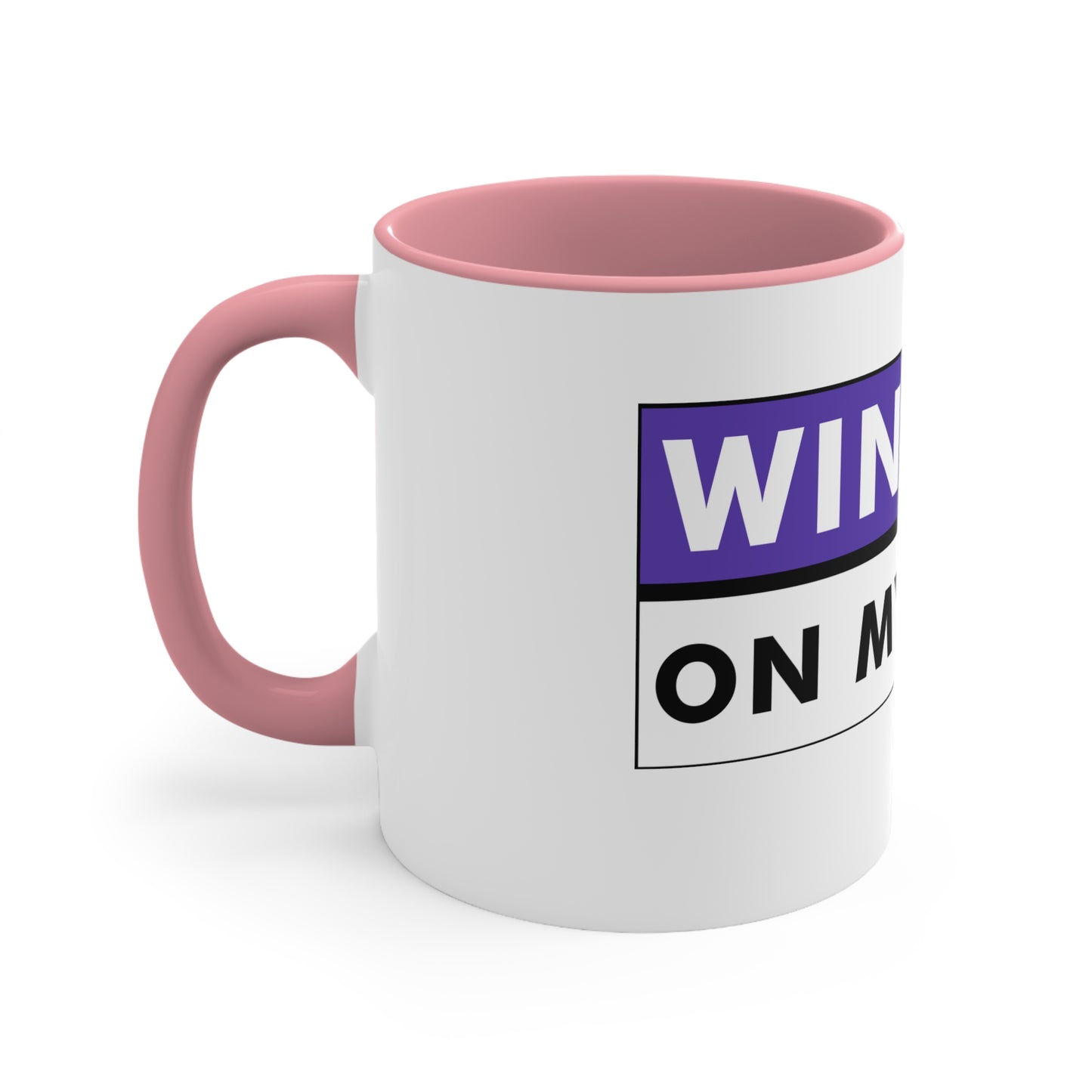 Winning On My Terms Accent Coffee Mug, 11oz